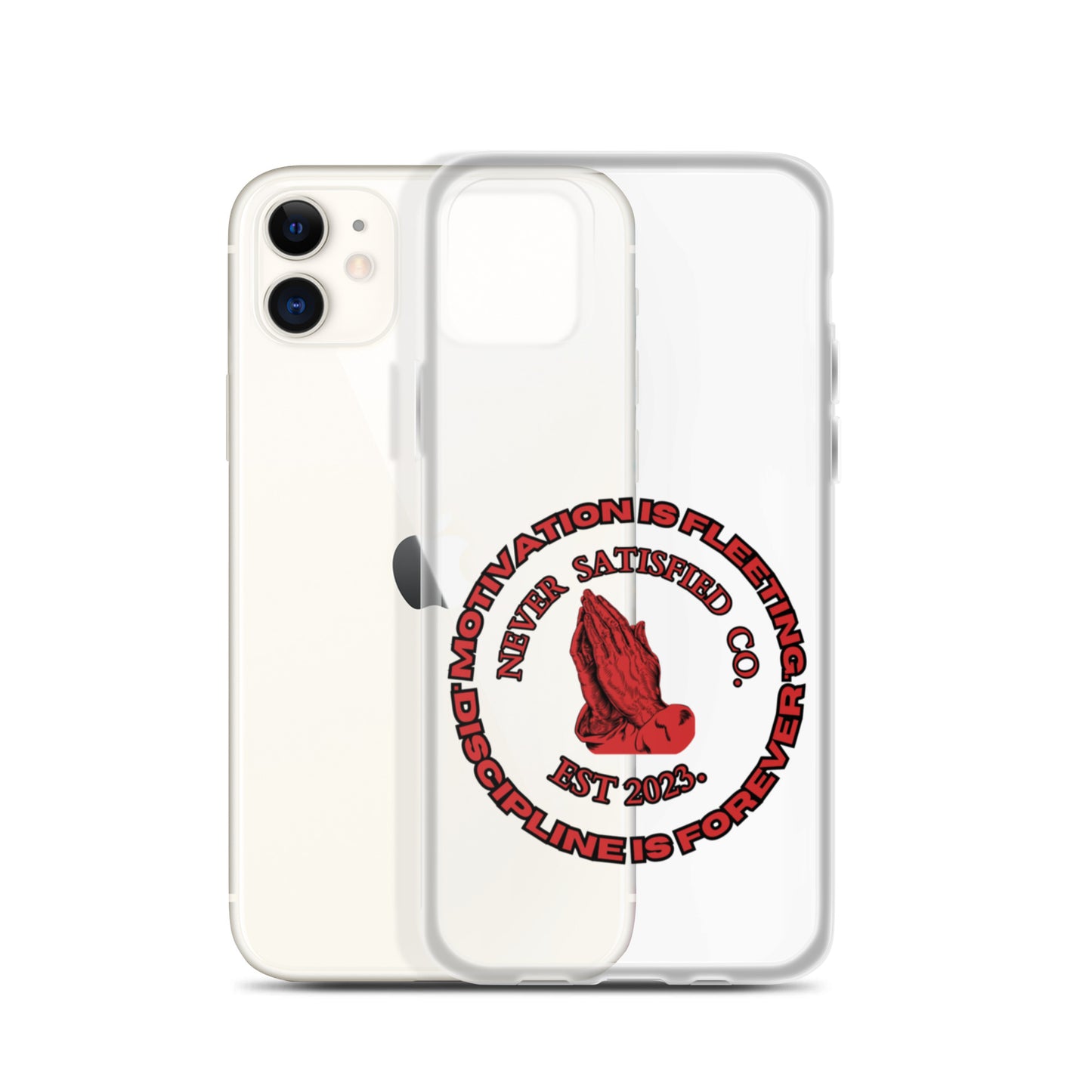 Never Satisfied iPhone Case (All Models)