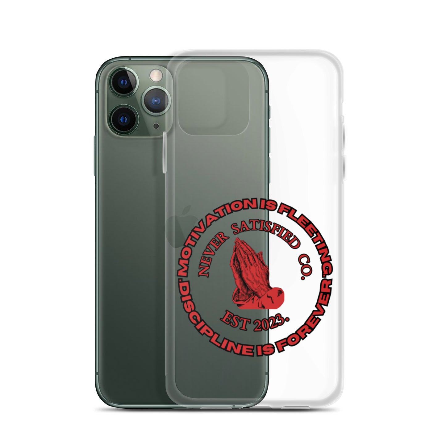 Never Satisfied iPhone Case (All Models)