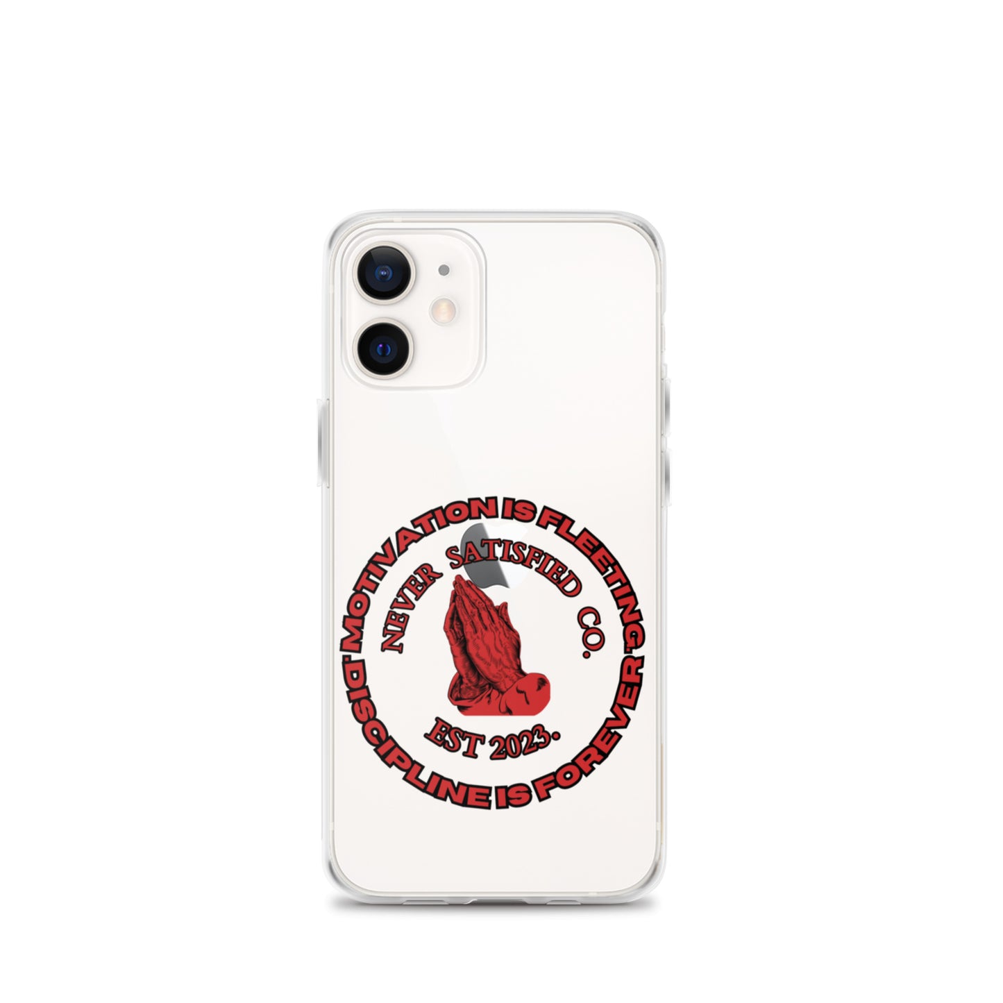 Never Satisfied iPhone Case (All Models)