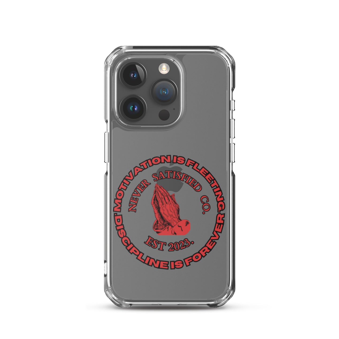 Never Satisfied iPhone Case (All Models)