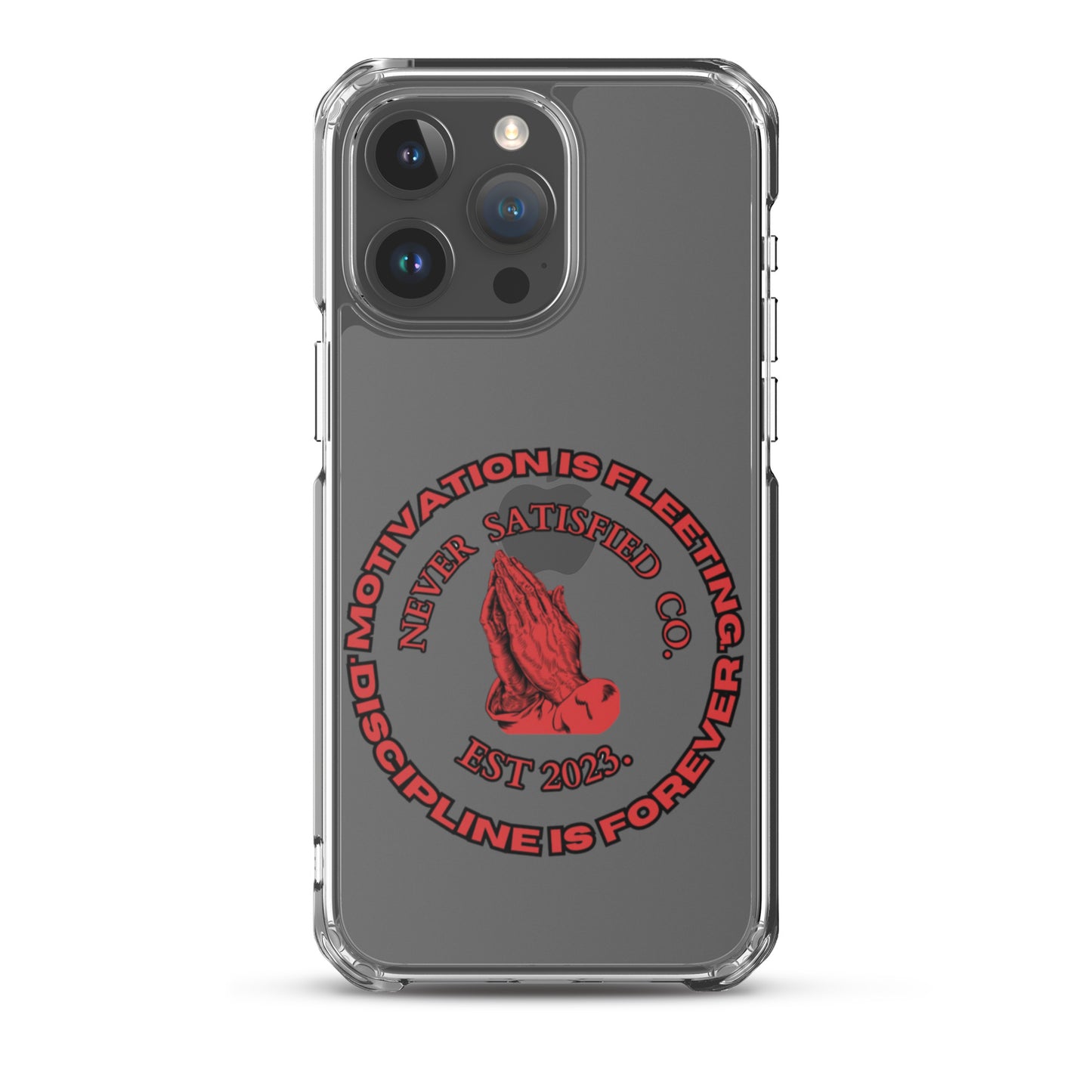 Never Satisfied iPhone Case (All Models)